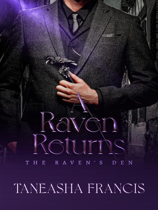 Title details for A Raven Returns by Taneasha Francis - Available